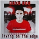 Dave 202 - Living On The Edge